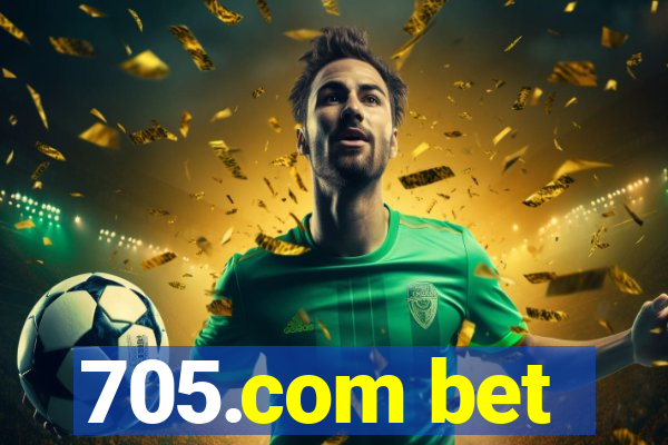 705.com bet